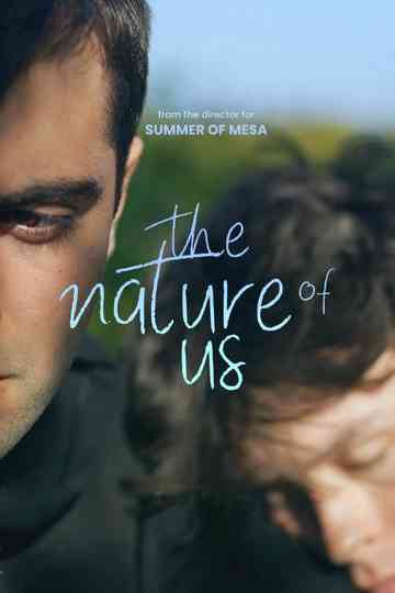 The Nature of Us Poster