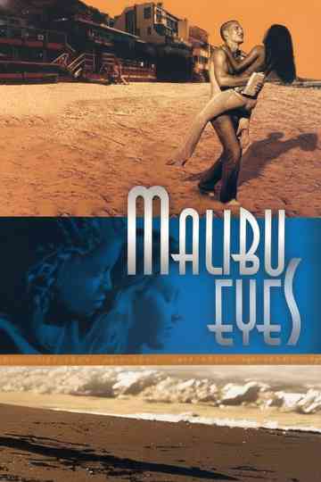 Malibu Eyes Poster