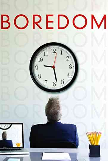 Boredom Poster