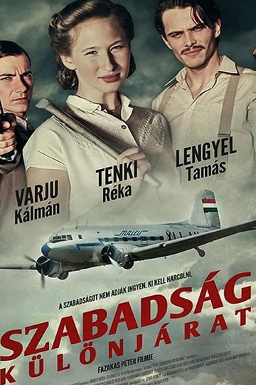 Szabadság  Különjárat Poster