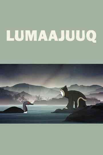 Lumaajuuq Poster