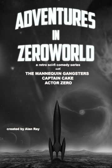 Adventures in Zeroworld