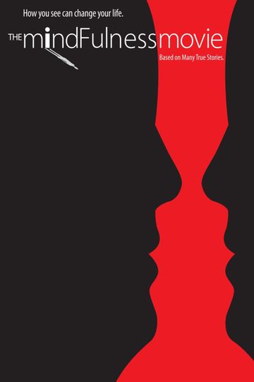 The MindFulness Movie