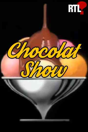 Chocolat Show Poster