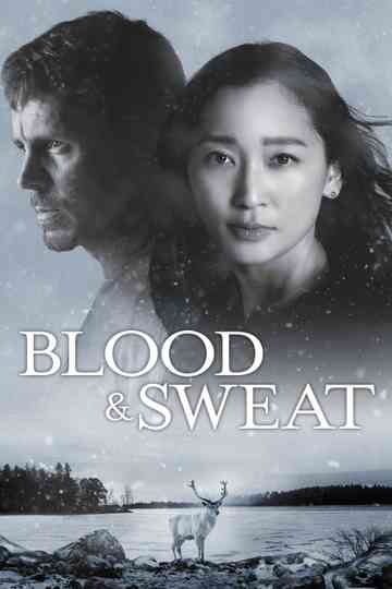 BLOOD & SWEAT Poster