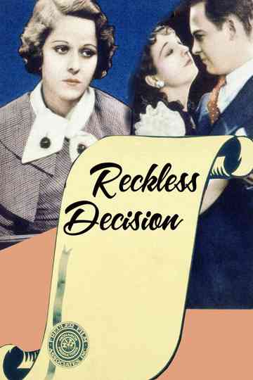 Reckless Decision Poster