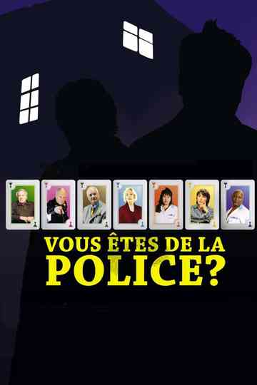 Vous êtes de la police? Poster