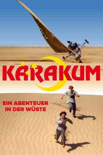 Karakum  Ein Abenteuer in der Wüste