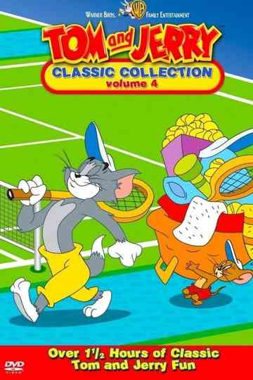 Tom and Jerry The Classic Collection Volume 4 poster