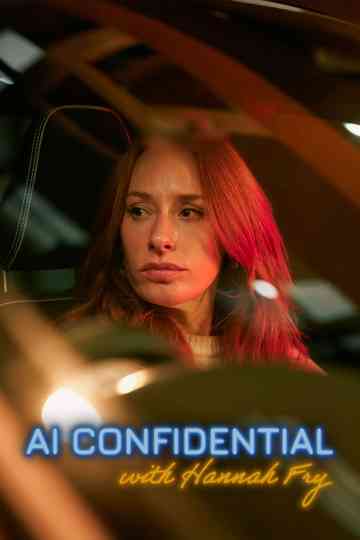 AI Confidential with Hannah Fry Poster