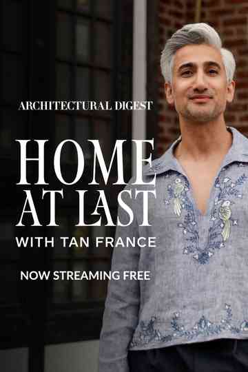 Home At Last with Tan France Poster