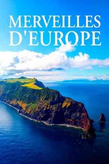 Merveilles d'Europe Poster