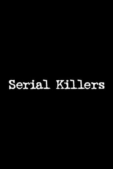 Serial Killers Poster