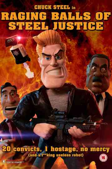 Raging Balls of Steel Justice Poster