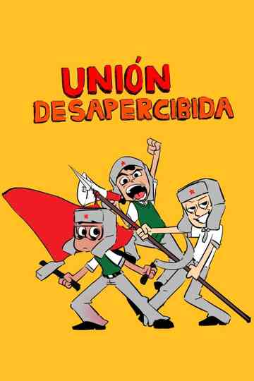 Unnoticed Union Poster