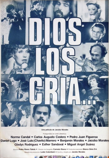 Dios los cría Poster