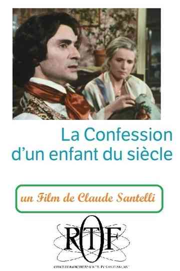 La Confession d'un enfant du siècle Poster