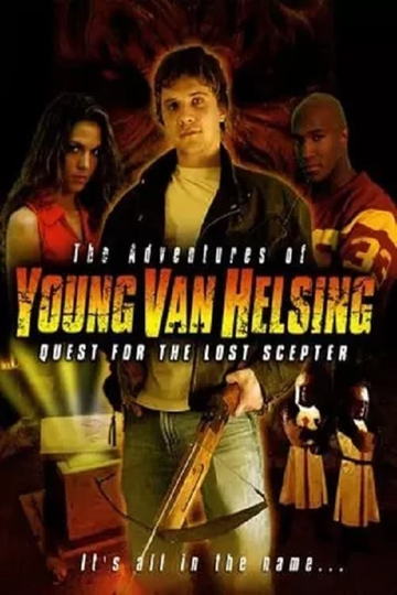 The Adventures Of Young Van Helsing - Quest For The Lost Scepter Poster