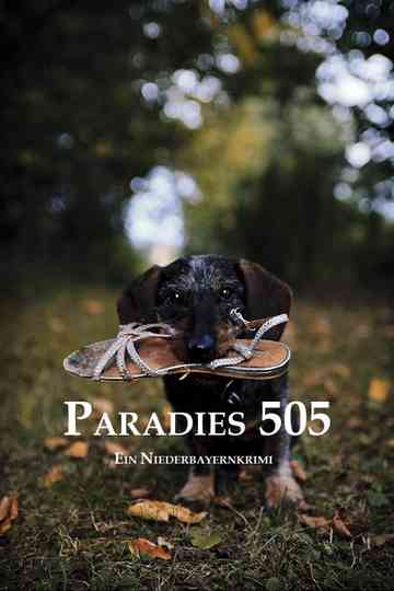 Paradies 505 Ein Niederbayernkrimi Poster