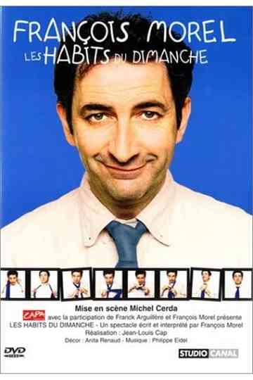 François Morel  Les habits du dimanche Poster