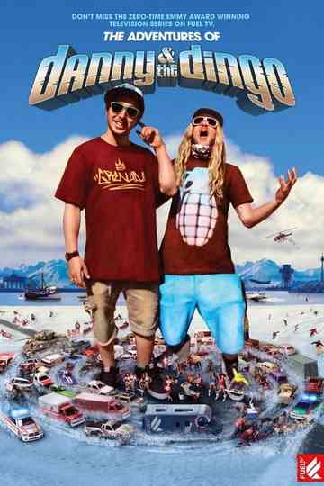 The Adventures of Danny and the Dingo Poster