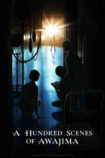 A Hundred Scenes of AWAJIMA Poster