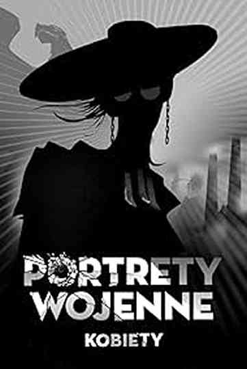 Wartime Portraits: Women Poster