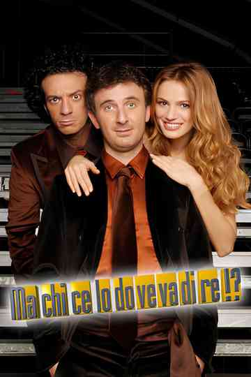 Ma chi ce lo doveva dire!? Poster