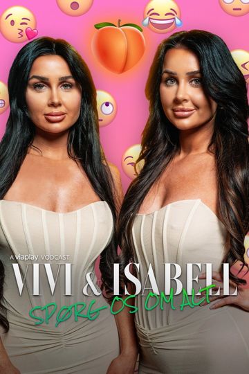 Vivi & Isabell - Spørg os om alt