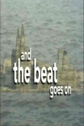 And the Beat Goes On Poster