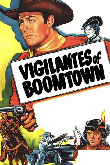 Vigilantes of Boomtown Poster