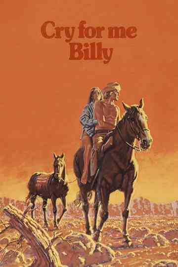 Cry for Me, Billy Poster