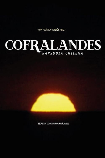 Cofralandes Chilean Rhapsody