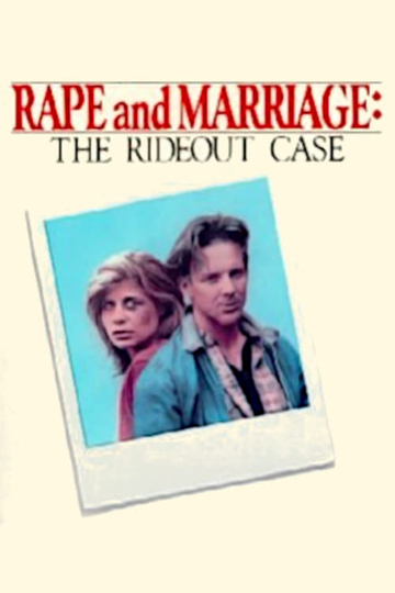 Rape and Marriage: The Rideout Case