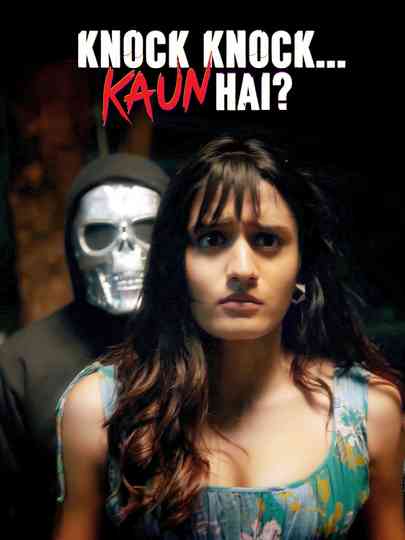 Knock Knock…Kaun Hai? Poster