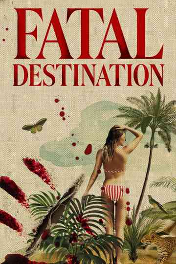 Fatal Destination Poster