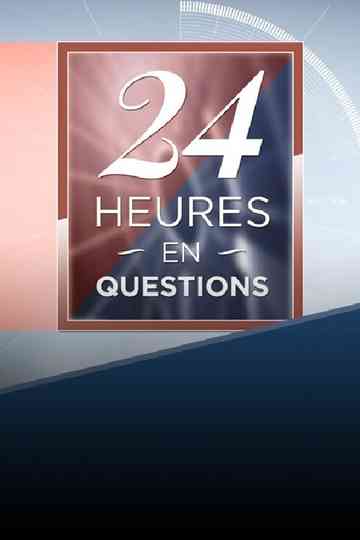24 heures en questions Poster