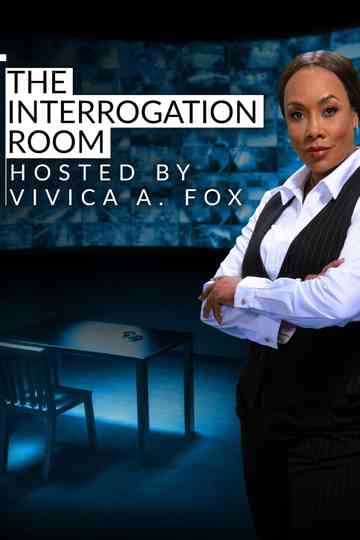 The Interrogation Room Hosted by Vivica A. Fox Poster