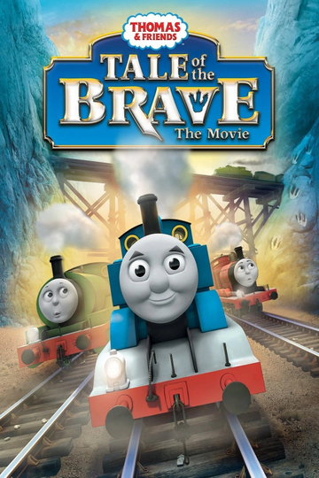 Thomas & Friends: Tale of the Brave: The Movie Poster