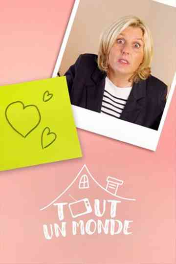 Tout un monde ! Poster