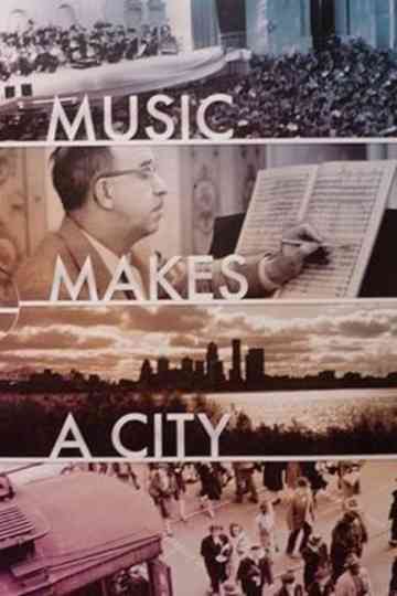 Music Makes a City A Louisville Orchestra Story