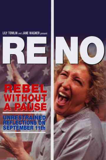 Reno Rebel Without a Pause Poster
