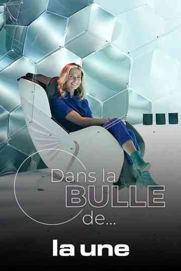 Dans la bulle de... Poster