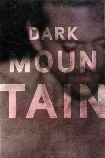 Dark Mountain Poster