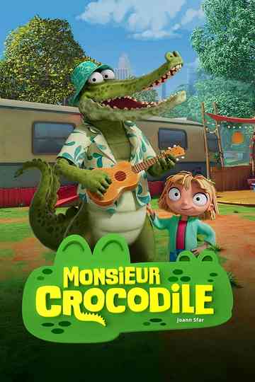 Mr. Crocodile Poster