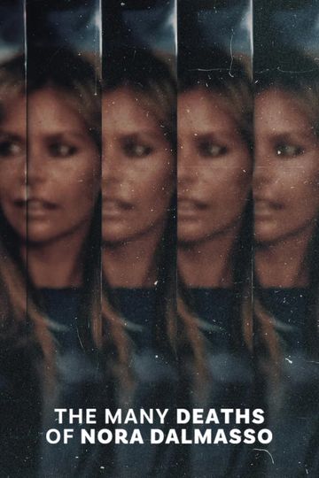 The Many Deaths of Nora Dalmasso