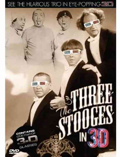 The Three Stooges in 3D Poster