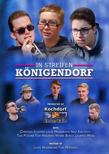 In Streifen: Königendorf Poster