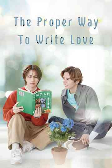 The Proper Way to Write Love poster