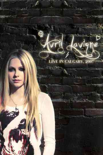 Avril Lavigne: Live in Calgary Poster
